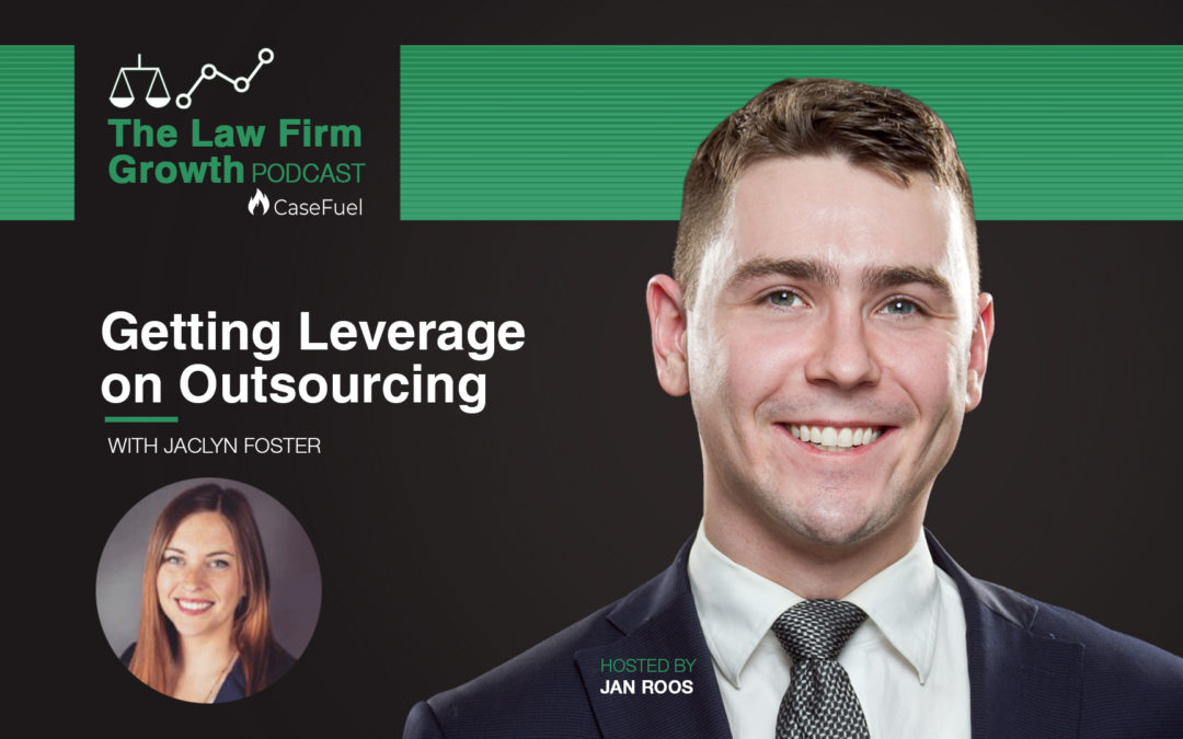 Getting Leverage on Outsourcing with Jaclyn Foster