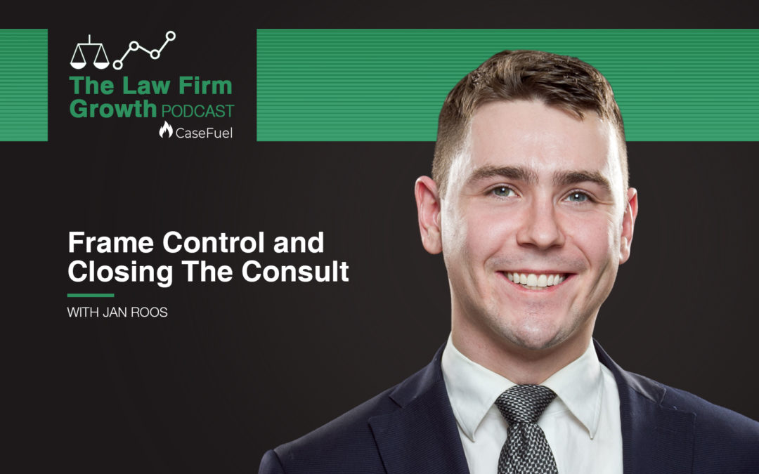 Frame Control and Closing the Consult